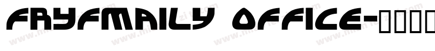 FRYFmaily office字体转换